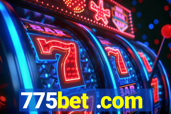 775bet .com